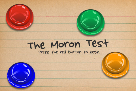 The Moron Test